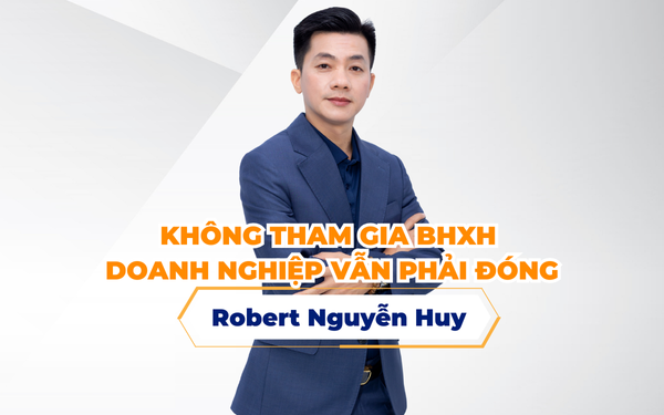 KHÔNG THAM GIA BHXH DOANH NGHIỆP VẪN PHẢI ĐÓNG