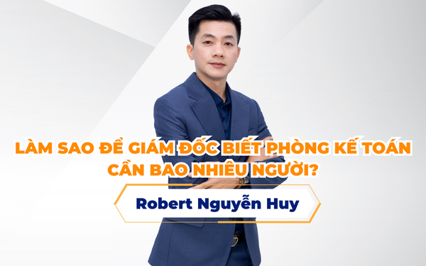 (Cách 3) Làm sao để Giám đốc biết phòng kế toán cần bao nhiêu người?