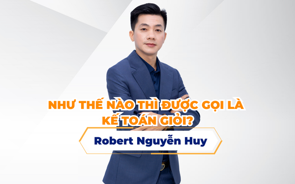Như thế nào thì được gọi là kế toán giỏi?