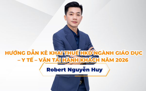 Hướng Dẫn Kê Khai Thuế HKD Ngành Giáo Dục – Y Tế – Vận Tải Hành Khách Năm 2026